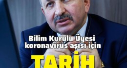 Bilim Kurulu Üyesi Prof. Dr. Recep Öztürk aşı için tarih verdi