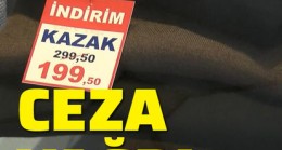 Aldatıcı indirime ceza yağdı.