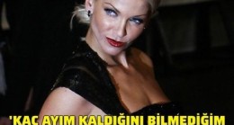 Sarah Harding: Kaç ayım kaldığını bilmediğim bir evredeyim!