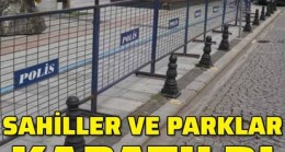 O ilde flaş korona kararı! Sahiller ve parklar kapatıldı.