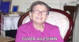 Güven Ailesi’nin Acı Günü ..