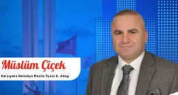 İş insanı Müslüm Çiçek CHP’den Karşıyaka Belediye Meclis Üyesi aday adayı.