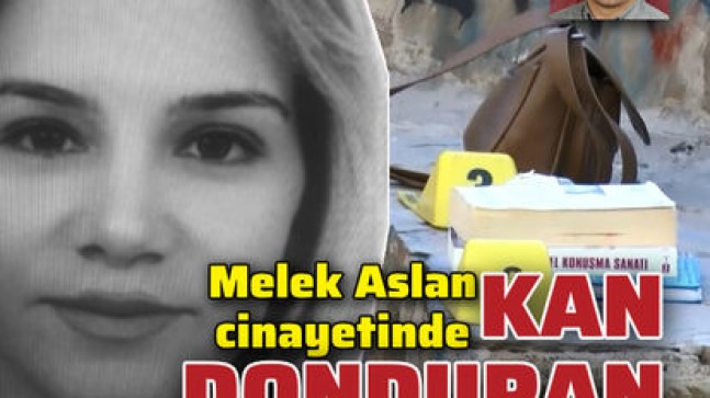 Son dakika haberler… Kardeş kurşunuyla katledilen Melek Aslan cinayetinde şoke eden detaylar!