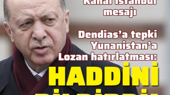 Cumhurbaşkanı Erdoğan’dan Dendias tepkisi: Haddini bildirdi.