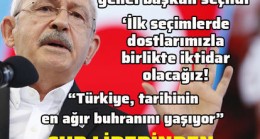 Kılıçdaroğlu: İlk seçimde dostlarımızla birlikte iktidar olacağız!