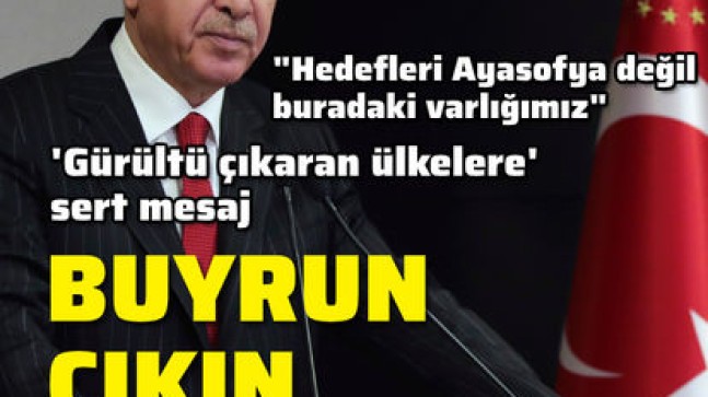 Cumhurbaşkanı Erdoğan: Buyrun çıkın meydana!