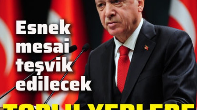 Cumhurbaşkanı Erdoğan açıkladı: Toplu yerlere saat 22:00 kısıtlaması