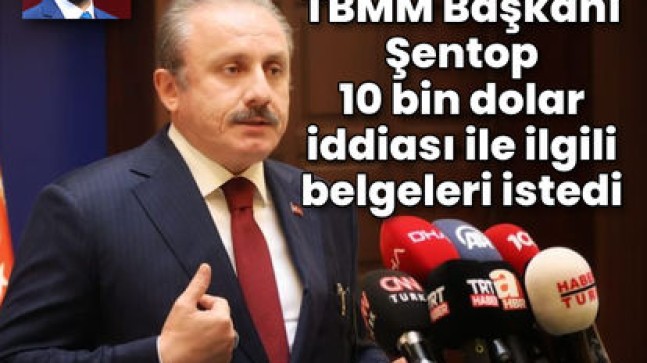 TBMM Başkanı Mustafa Şentop, İçişleri Bakanı Süleyman Soylu’ya 10 bin dolar iddiasını sordu?
